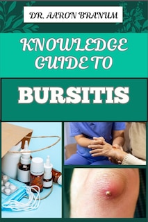 Couverture_Knowledge Guide to Bursitis