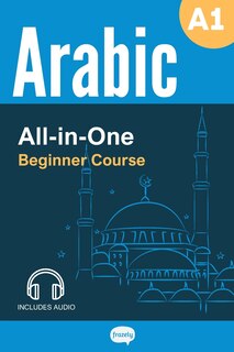 Couverture_All-in-One Arabic Course with Audio - Beginner (A1) - Learn Arabic Vocabulary & Grammar