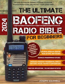 Couverture_The Ultimate Baofeng Radio Bible for Beginners