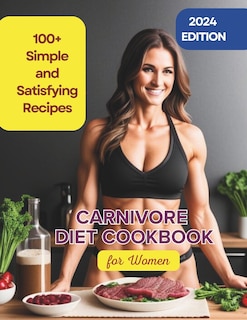 Front cover_Carnivore Diet Cookbook for Women