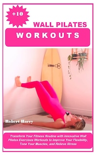 Couverture_+10 Wall Pilates Workouts