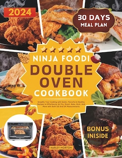 Front cover_Ninja Foodi Double Oven Cookbook