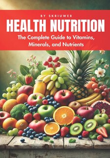 Front cover_A Health Nutrition Book