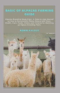 Couverture_Basic of Alpacas Farming Guide