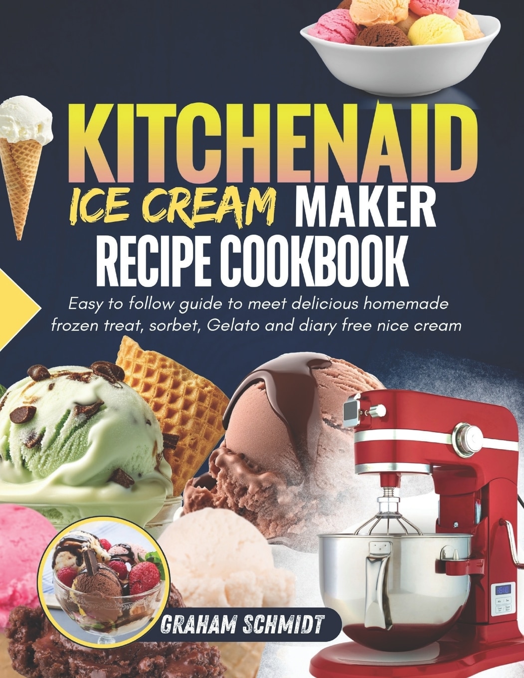 Kitchenaid ice cream maker recipe book pdf sale