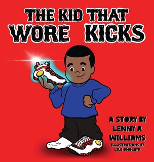 Couverture_The Kid That Wore Kicks