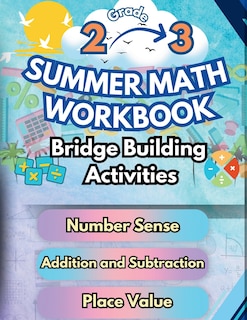 Front cover_Summer Math Workbook 2-3 Grade Bridge Building Activities