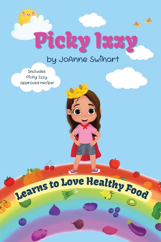 Front cover_Picky Izzy Learns to Love Healthy Food