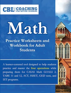 Front cover_Math Practice Worksheets and Workbook for Adult Students