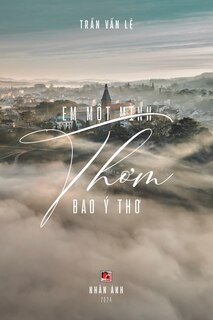 Front cover_Em Một Mình Thơm Bao Ý Thơ (softcover)