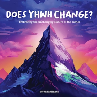 Couverture_Does YHWH Change?