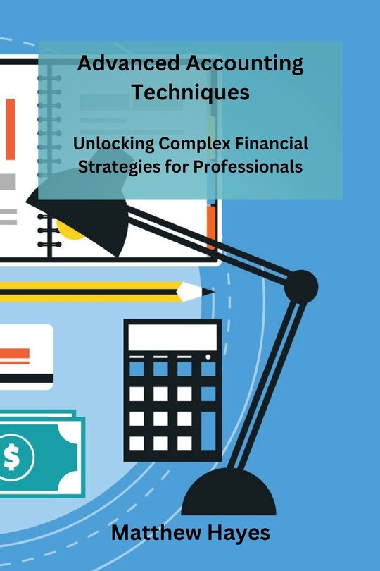 Couverture_Advanced Accounting Techniques