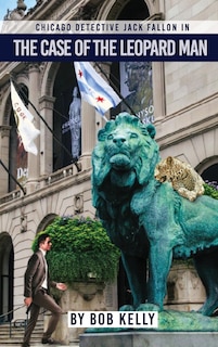 Front cover_Detective Jack Fallon In The Case of The Leopard Man