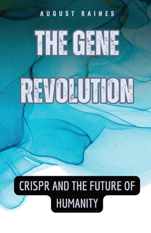 Front cover_The Gene Revolution
