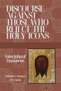 Couverture_Discourse Against those who reject the Holy Icons