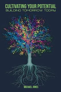 Front cover_Cultivating Your Potential