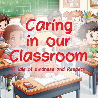 Couverture_Caring In Our Classroom