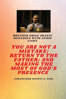Front cover_You Are Not A Mistake; Return to the Father; and Making the MOST of God's Presence