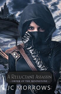 Front cover_A Reluctant Assassin