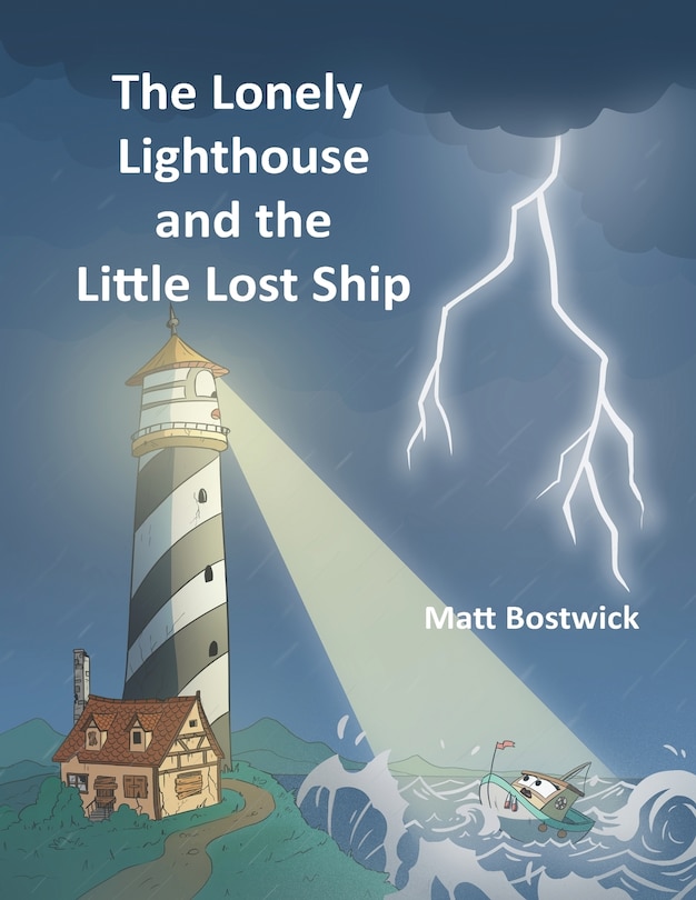 Front cover_The Lonely Lighthouse and the Little Lost Ship