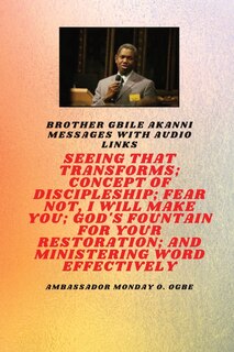Front cover_Seeing That Transforms; Concept of discipleship; Fear Not, I Will Make You;