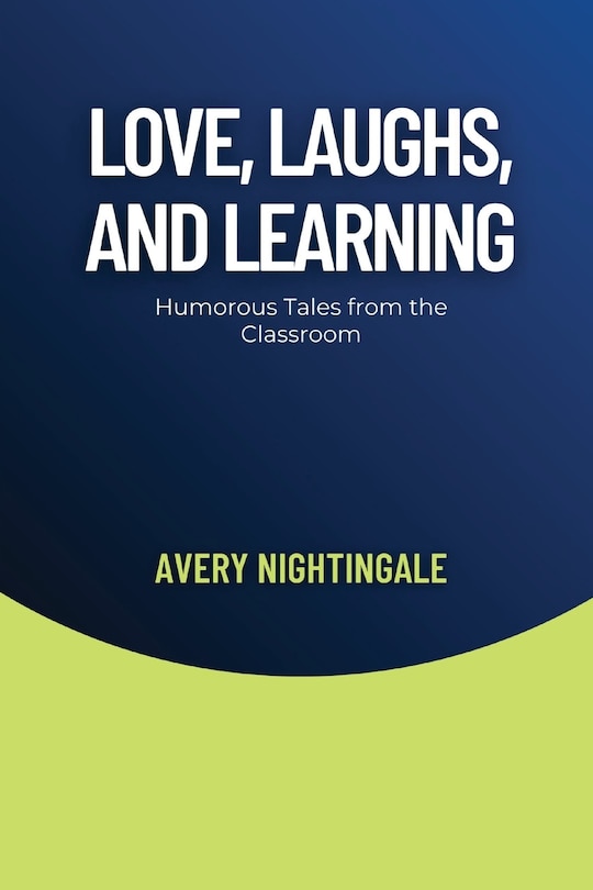 Couverture_Love, Laughs, and Learning