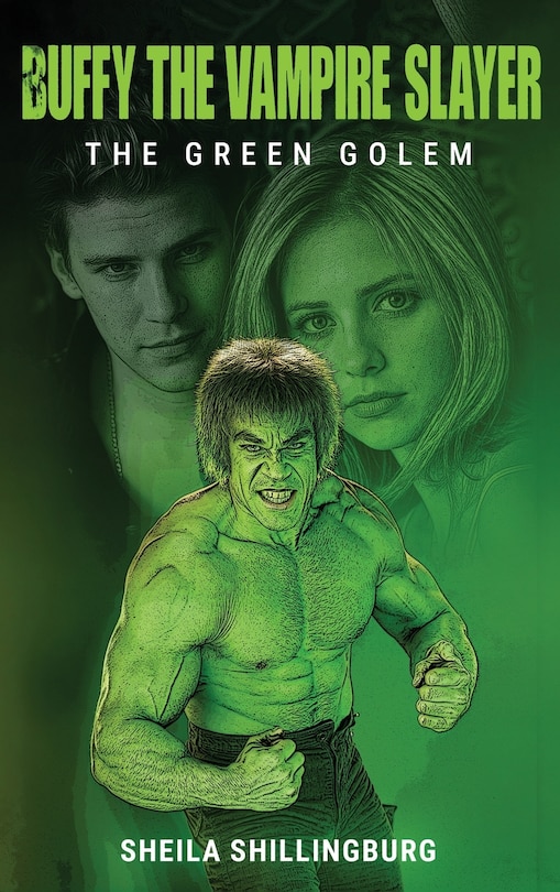 Buffy the Vampire Slayer: The Green Golem