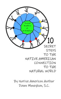 Couverture_10 Secret Steps to the Native American Connection to the Natural World