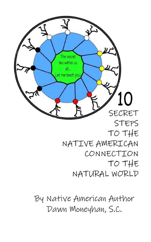 Couverture_10 Secret Steps to the Native American Connection to the Natural World