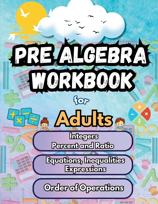 Front cover_Summer Math Pre Algebra Workbook for Adults Bridge Building Activities