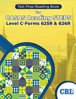Front cover_Test Prep Reading Book for CASAS Reading STEPS Level C-Forms 625R and 626R