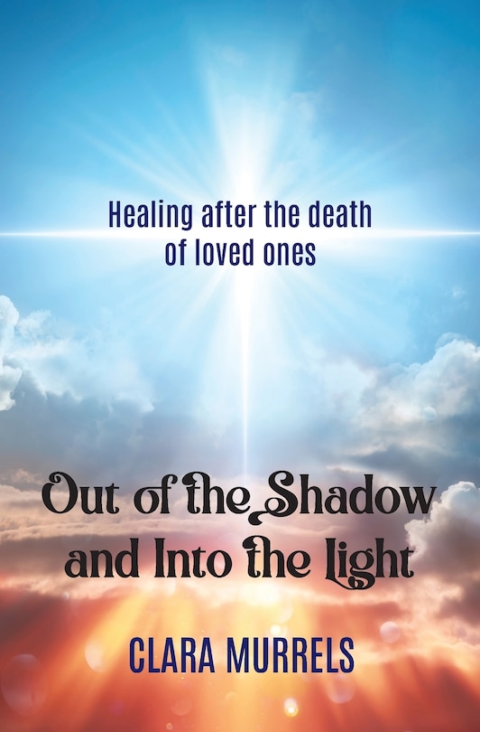 Front cover_Out of the Shadow and Into the Light