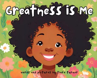 Front cover_Greatness Is Me