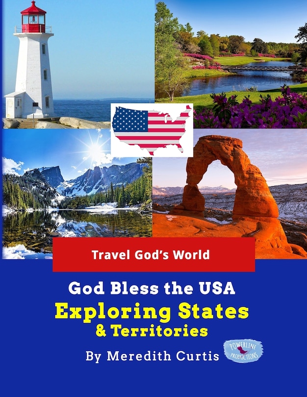 Front cover_God Bless the USA Exploring States & Territories