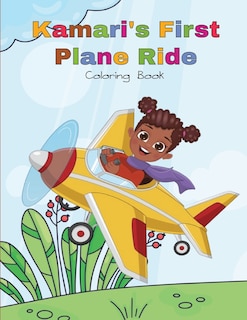 Front cover_Kamari's First Plane Ride Coloring Book