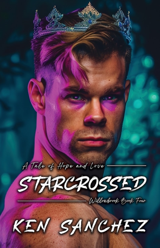 Couverture_Starcrossed (Willowbrook Book Four)