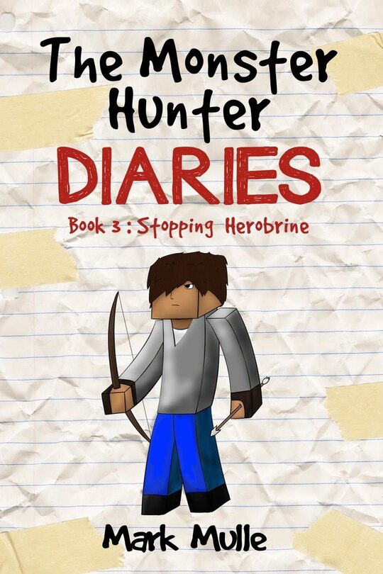 Front cover_The Monster Hunter Diaries Book 3