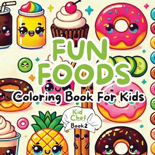 Couverture_Fun Foods Coloring Book for Kids
