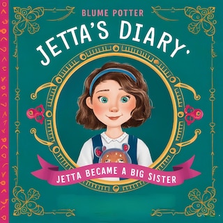 Front cover_Jetta Became A Big Sister