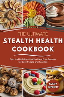 Front cover_The Ultimate Stealth Health Cookbook