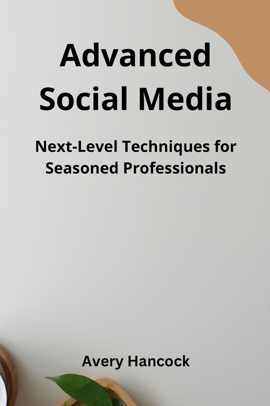 Front cover_Advanced Social Media