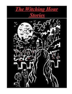 Front cover_The Witching Hour Stories