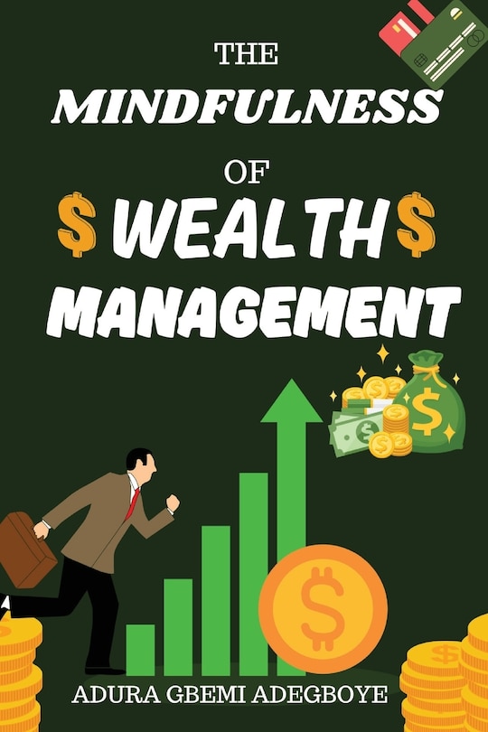 Front cover_The Mindfulness of Wealth Management