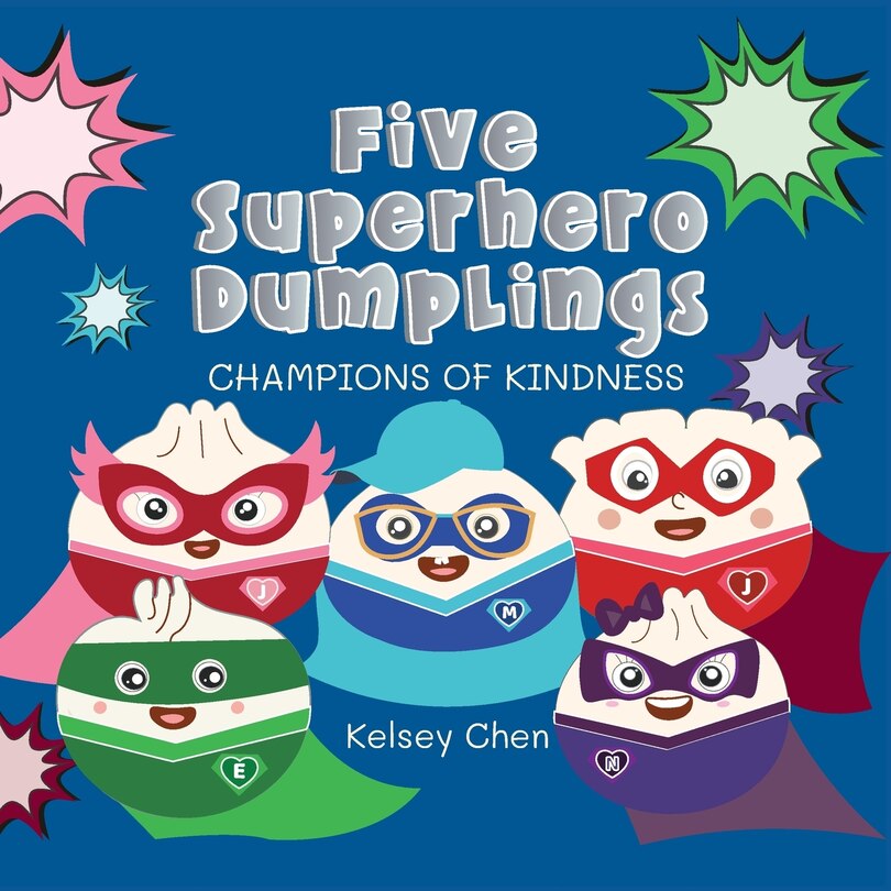 Front cover_Five Superhero Dumplings Champions of Kindness