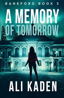 Front cover_A Memory of Tomorrow