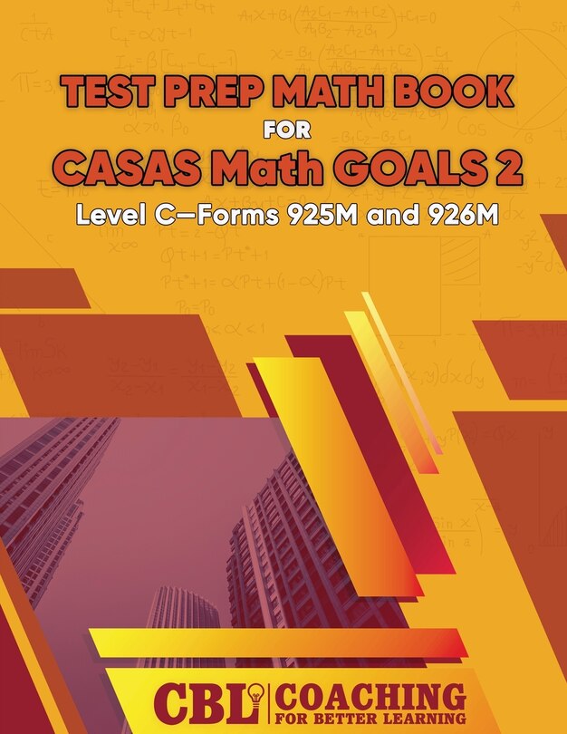 Front cover_Test Prep Math Book for CASAS Math GOALS 2 Level C-Forms 925M and 926M