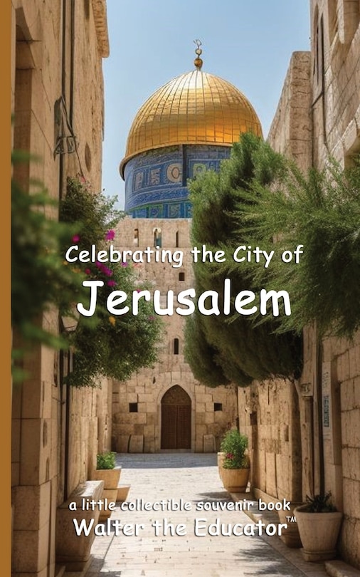 Front cover_Celebrating the City of Jerusalem
