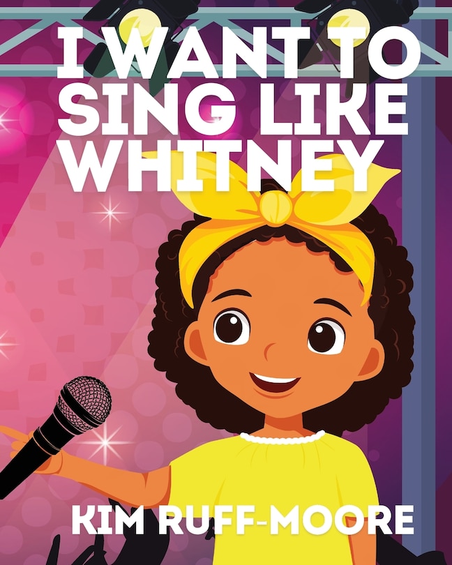 Front cover_I Want To Sing Like Whitney