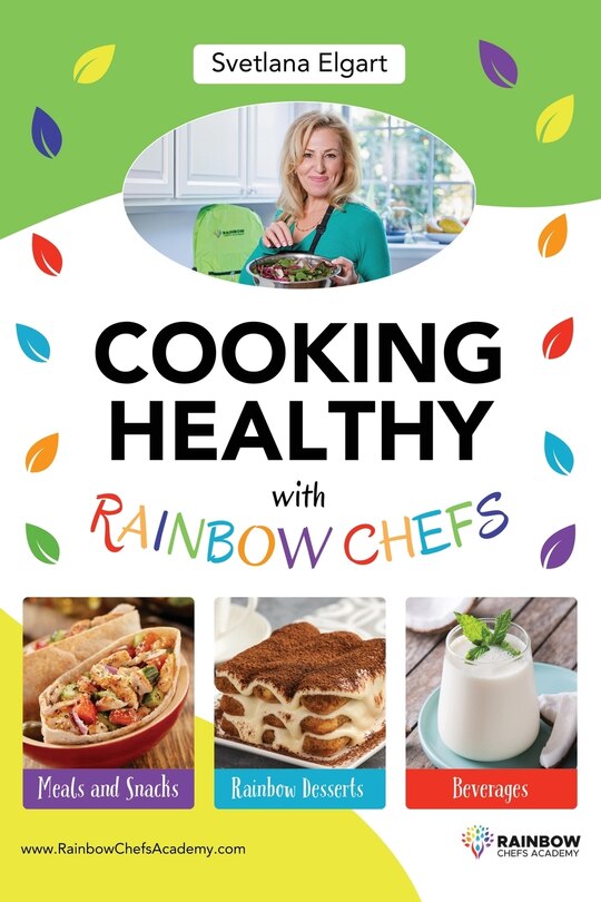 Couverture_Cooking Healthy with Rainbow Chefs. Cookbook for Kids