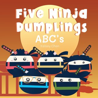Front cover_Five Ninja Dumplings ABC's